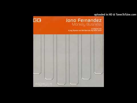 Jono Fernandez - Monkey Business (Jay Tripwire & Mr. Barcode Tag Team Remix)