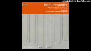 Jono Fernandez - Monkey Business (Jay Tripwire &amp; Mr. Barcode Tag Team Remix)