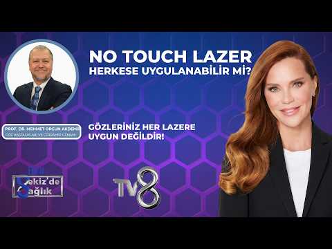 No Touch Laser herkese uygulanabilir mi?