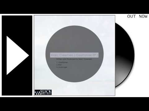 Marc Creemers - Geistfahrer (Original Mix)