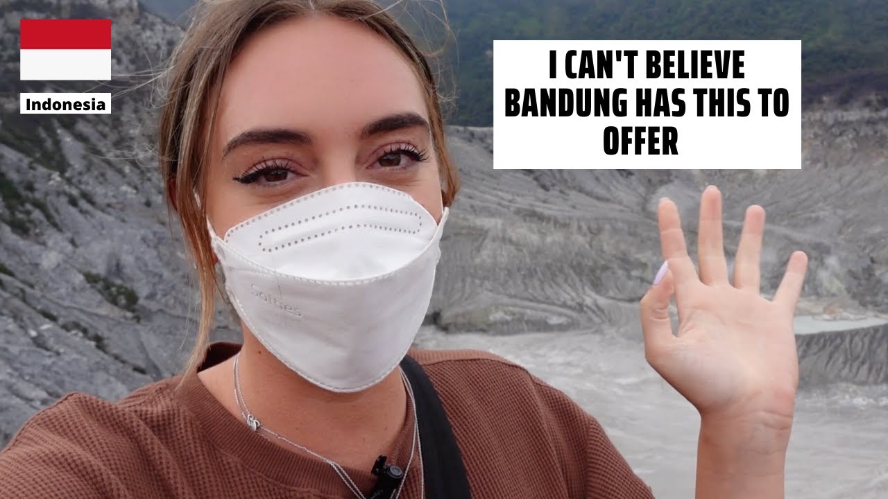 Best things to do In Bandung - BANDUNG SAE PISAN EUY