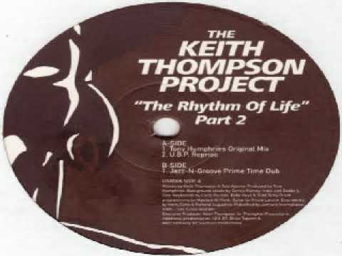 The Keith Thompson Project Feat India - Rhythm Of Life (Jazz-N-Groove Vocal Mix)