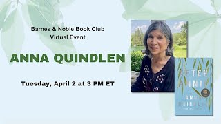 #BNBookClub: Anna Quindlen discusses AFTER ANNIE with Lexie Smythe and Allyson Gavaletz