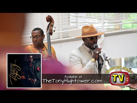 "Legacy" By Tony Hightower - Dedicated To His Mother and Grandmother