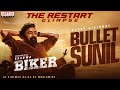 Bullet Sunil Biker The Restart Glimpse Sharwanand Dr Rajashekhar Abhilash Reddy Ghibran
