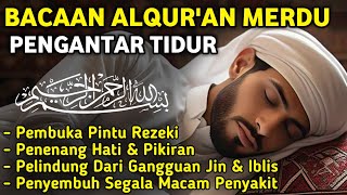 Download lagu MUROTTAL MERDU PENGANTAR TIDUR,AYAT KURSI, ALWAQIAH,ALMULK,AR RAHMAN,YASIN,BY:Alaa Aqel mp3