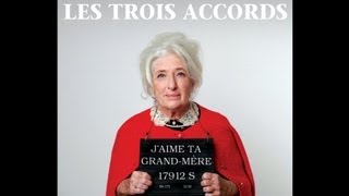 LES TROIS ACCORDS - C&#39;était magique (Nuit de la poésie II)