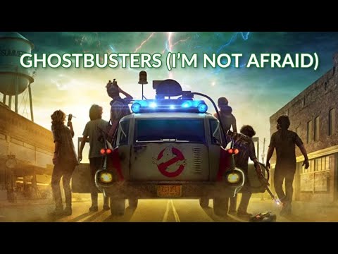 Ghostbusters (I’m Not Afraid) | Ghostbusters Afterlife MMV