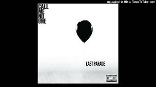 Call Me No One - War Song