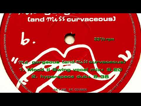 Smoke City - Mr. Gorgeous (And Miss Curvaceous) (Hyperspace Dub)