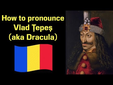 How to Pronounce Vlad Țepeș (aka Dracula) | Famous Romanians #12