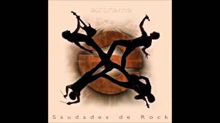 Extreme - Saudades De Rock (Full Album)