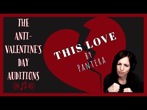 LOVE LOVE LOVE | Pantera Audition for The Anti-Valentine's Day Playlist