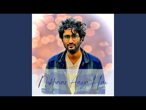 Kuldeep dewal Nikhar aaya...