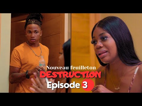DESTRUCTION épisode 3 Esthie | Mister9 | DV Jay | Victor