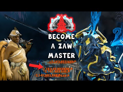 HOW TO BECOME A ZAW MASTER!!! - Warframe