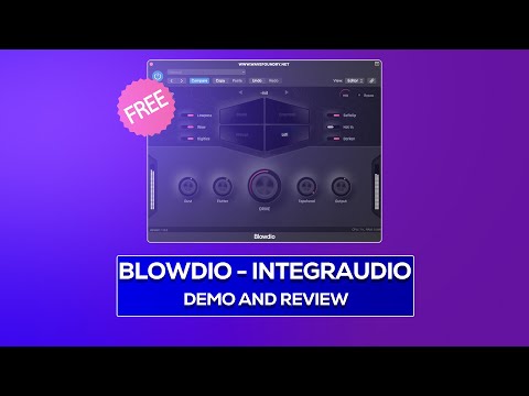 Integraudio's Free Blowdio Plugin | Overview and Playthrough