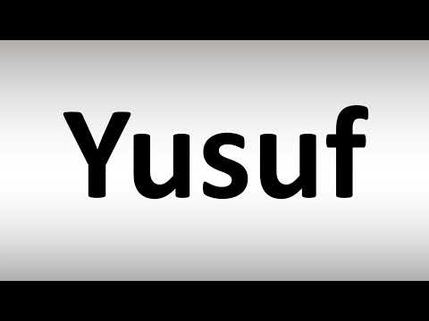How to Pronounce Yusuf