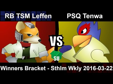 RB TSM Leffen (Fox) vs PSQ Tenwa (Falco) - Winners Bracket Sthlm Wkly 2016-03-22