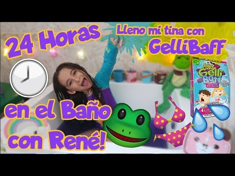 ¡24 HORAS EN EL BAÑO CON RENÉ!🐸/LLENO MI TINA CON GELLY BAFF😱