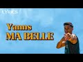 Yanns Ma Belle Paroles Lyrics