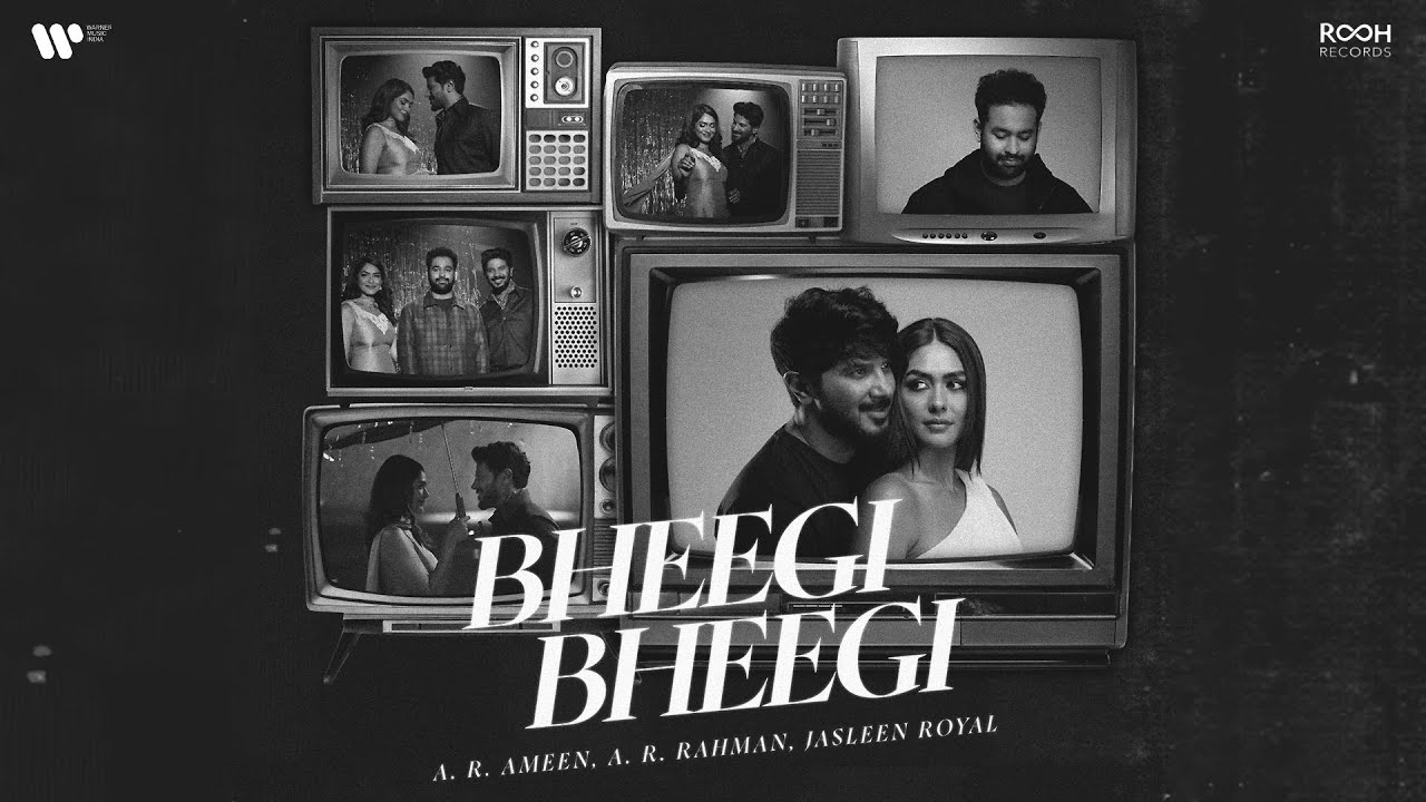 Bheegi Bheegi Lyrics – AR Ameen x Jasleen Royal