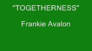 Frankie Avalon - Togetherness