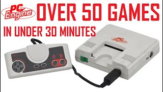 Over 50 NEC PC Engine Games In Under 30 Minutes