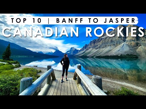 Top 10 Things to Do in the CANADIAN ROCKIES | Banff to Jasper Travel Guide + Tips
