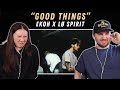 Ekoh X Lø Spirit GOOD THINGS REACTION
