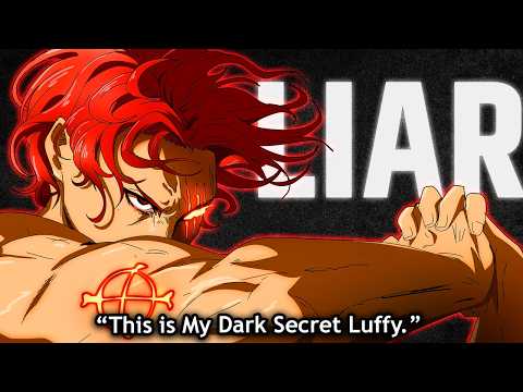 SHANKS FOOLED EVERYONE FOR 25 YEARS - HOW HE FOUND LUFFY'S DEVIL FRUIT REVEALED | ONE PIECE