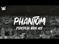 EsDeeKid Rico Ace Phantom Lyrics