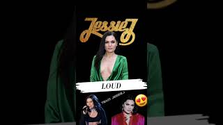 Loud · Jessie J · Lindsey Stirling