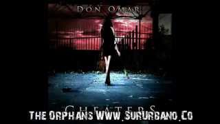 Don Omar - Cheaters (Meet The Orphans)