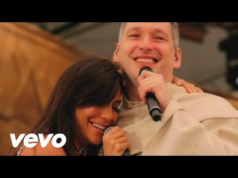 Padre Marcelo Rossi - Cristo Amigo (Video Ao Vivo) ft. Ivete Sangalo