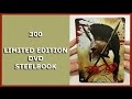 300 LIMITED DVD STEELBOOK UNBOXING