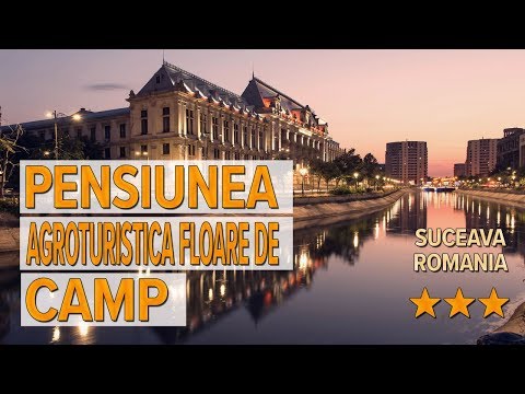 Pensiunea Agroturistica Floare de Camp hotel review | Hotels in Suceava | Romanian Hotels