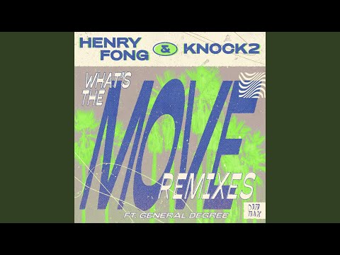 What's the Move (feat. General Degree)