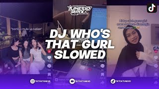 Download lagu DJ WHO'S THAT GURL BREAKBEAT VERSI SLOWED BOOTLEG REMIX BY PATS SINDYCATE mp3