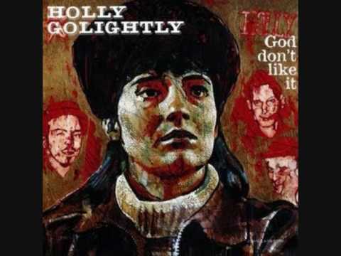 Holly Golightly - Use me