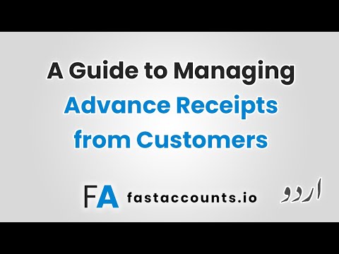 A Guide to Managing Advance Receipts from Customers – Urdu