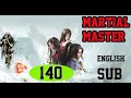 Martial Master Episode 140 English Subbed Wu Shen Zhu Zai Episode 140 English Subbed 武神主宰 �