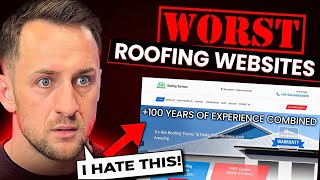 Best and Worst Roofing Websites: Why Roofers don