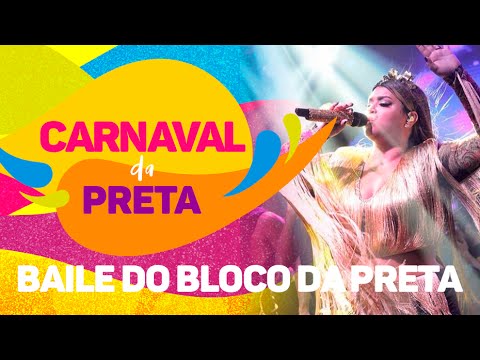 Snaps da Preta - Carnaval da Preta: Baile do Bloco