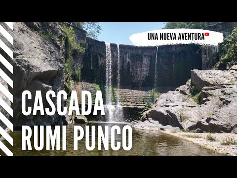Cascada Rumi Punco - Rumi Punco -  Tucumán