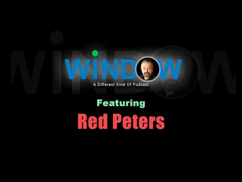 WINDOW - Episode 3 featuring comedian Red Peters.