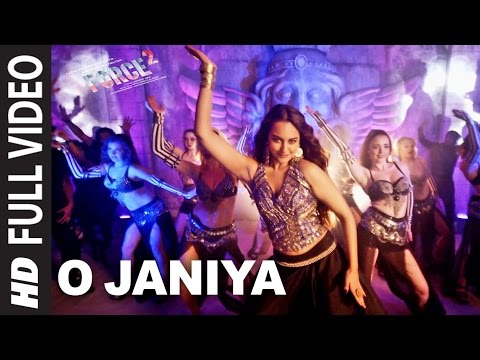 O JANIYA Full Video Song | Force 2 | John Abraham, Sonakshi Sinha | Neha Kakkar | T-Series