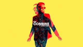 Kes - Combine ( ft. Clinton Sparks)
