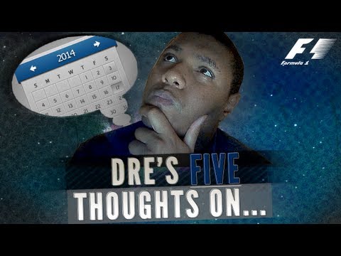 Thumbnail for Dre's Five Thoughts On...The 2014 F1 Draft Calendar (F1 2012, GRID 2 Gameplay) by Car