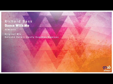 [Prog House] Richard Bass - Dance With Me (Keisuke Hara Remix)